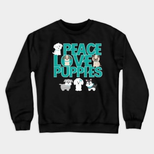 Peace love puppies paw print Crewneck Sweatshirt